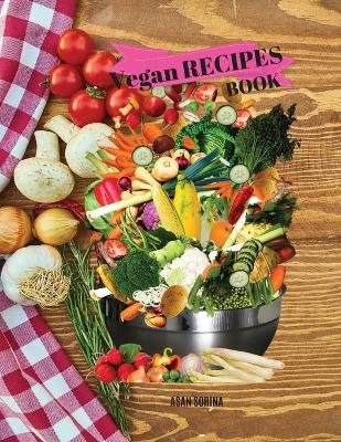 Book cover for Vegan Recipes Book, Favorite Vegan Recipes Book, Appetizers