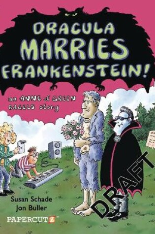 Cover of Dracula Marries Frankenstein