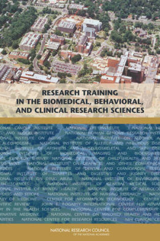 Cover of Research Training in the Biomedical, Behavioral, and Clinical Research Sciences