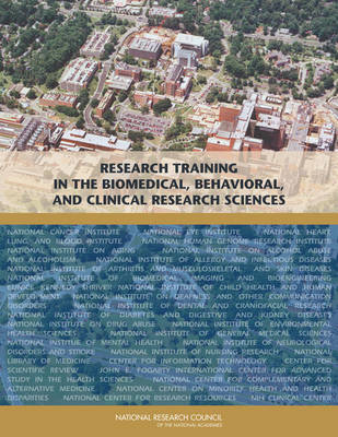 Book cover for Research Training in the Biomedical, Behavioral, and Clinical Research Sciences