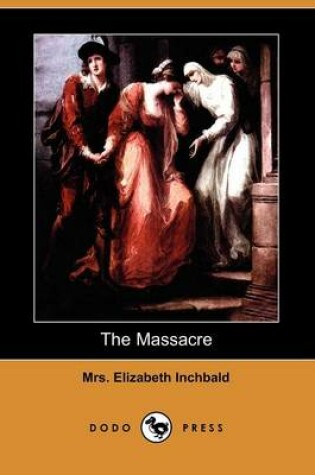 Cover of The Massacre (Dodo Press)