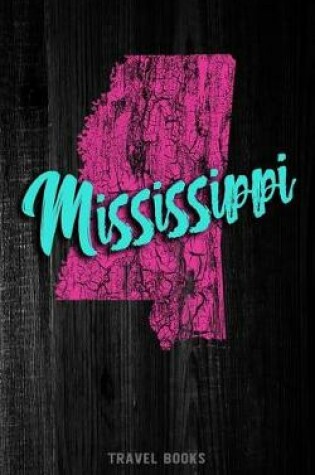 Cover of Travel Books Mississippi