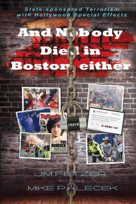 Cover of And Nobody Died in Boston, Either