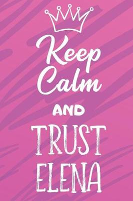 Book cover for Keep Calm and Trust Elena