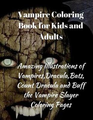 Book cover for Vampire Coloring Book for Kids and Adults