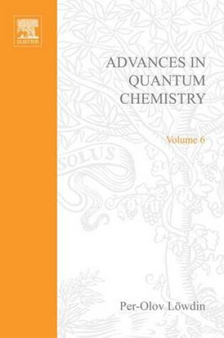 Cover of Advances in Quantum Chemistry Vol 6