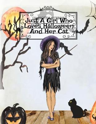 Cover of Just A Girl Who Loves Halloween And Her Cat