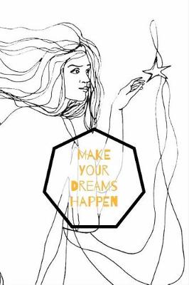 Book cover for Make Your Dreams Happen