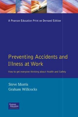 Cover of Preventing Accidents And Illness At Work -