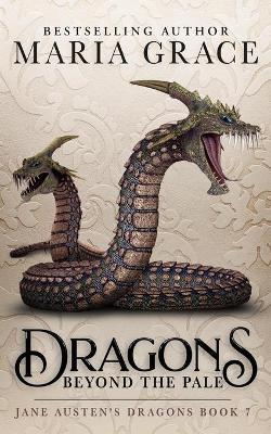 Book cover for Dragons Beyond the Pale