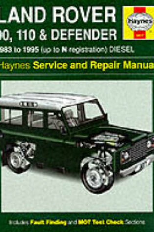 Cover of Land Rover 90/110 and Defender Service and Repair Manual