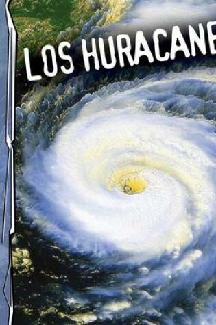 Cover of Los Huracanes (Hurricanes)