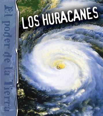 Book cover for Los Huracanes (Hurricanes)