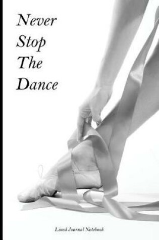 Cover of Never Stop The Dance