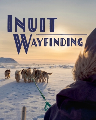 Book cover for Inuit Wayfinding
