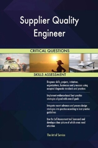 Cover of Supplier Quality Engineer Critical Questions Skills Assessment