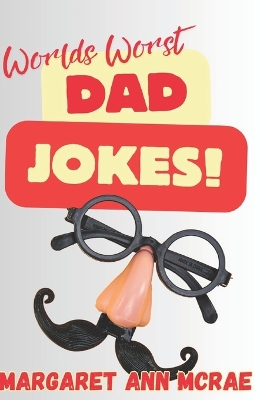 Book cover for World's Worst Dad Jokes