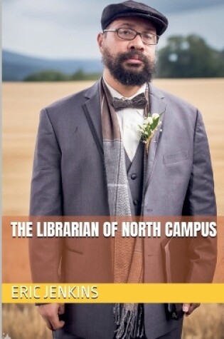 Cover of The Librarian of North Campus