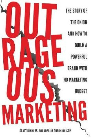 Cover of Outrageous Marketing