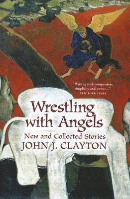 Book cover for Wrestling with Angels