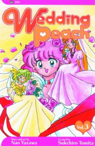 Book cover for Wedding Peach, Vol. 3