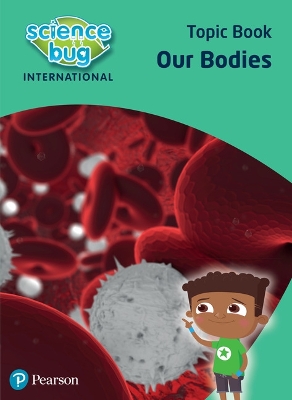 Book cover for Science Bug: Our bodies Topic Book