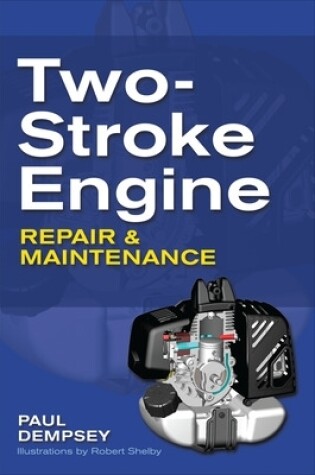 Cover of Two-Stroke Engine Repair and Maintenance