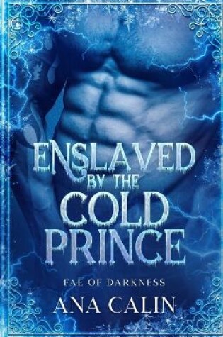 Cover of Enslaved by the Cold Prince