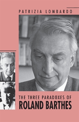 Book cover for The Three Paradoxes of Roland Barthes