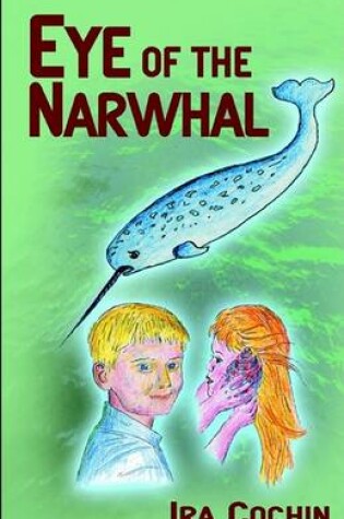 Cover of Eye of the Narwhal