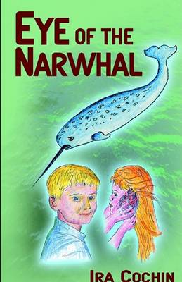 Book cover for Eye of the Narwhal