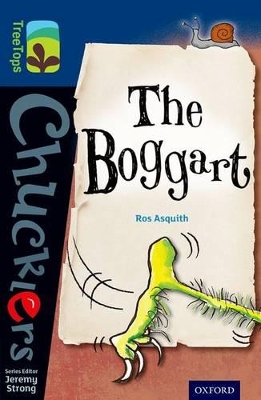 Cover of Oxford Reading Tree TreeTops Chucklers: Level 14: The Boggart