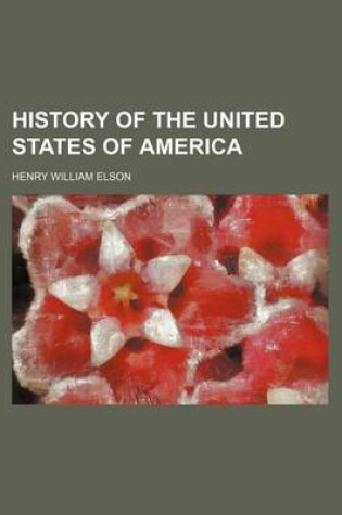 Cover of History of the United States of America (Volume 3)