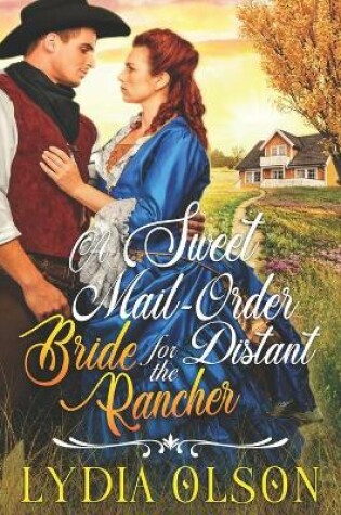 Cover of A Sweet Mail-Order Bride for the Distant Rancher