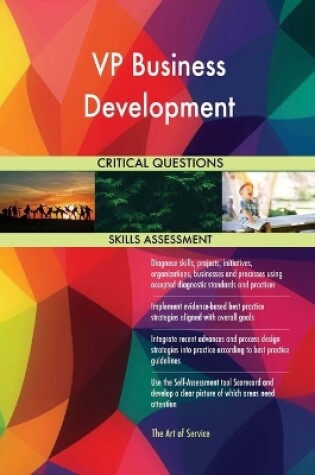 Cover of VP Business Development Critical Questions Skills Assessment