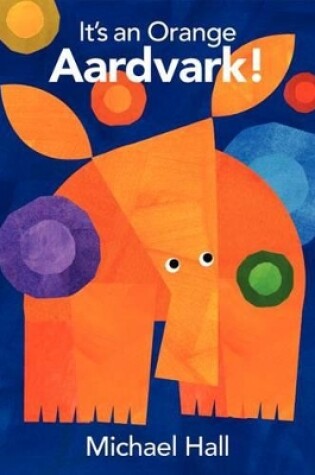 It's an Orange Aardvark!