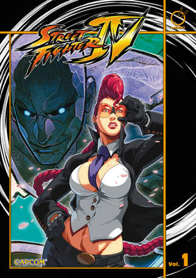 Book cover for Street Fighter IV Volume 1