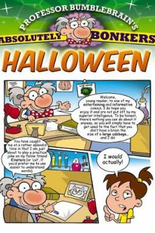 Cover of Professor Bumblebrain's Absolutely Bonkers Halloween