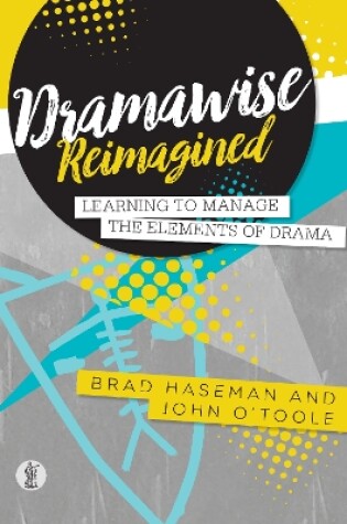 Cover of Dramawise Reimagined