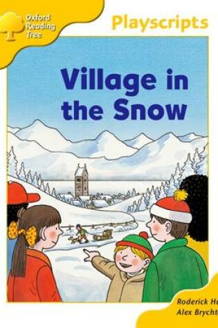 Cover of Oxford Reading Tree: Stage 5: Storybooks: Village in the Snow