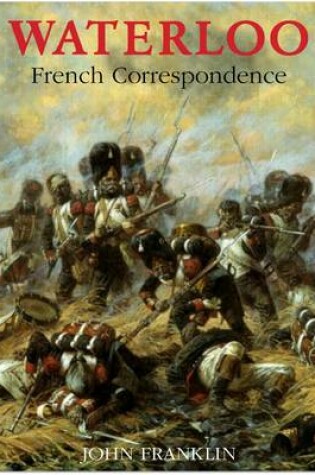 Cover of Waterloo French Correspondence