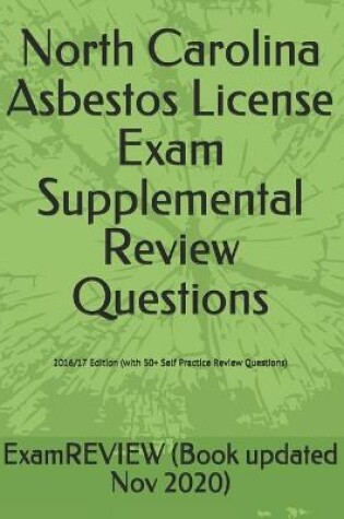 Cover of North Carolina Asbestos License Exam Supplemental Review Questions 2016/17 Edition