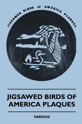 Cover of Jigsawed Birds Of America Plaques