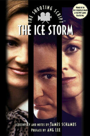 Cover of The Ice Storm: the Shooting Script