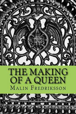 Cover of The making of a queen