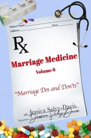 Cover of Marriage Medicine Volume 6