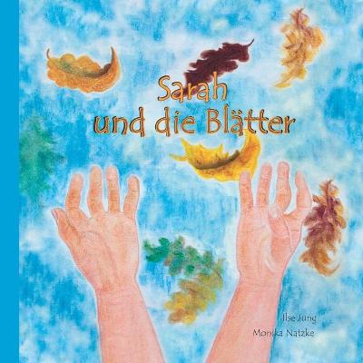 Book cover for Sarah und die Blätter