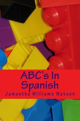 Cover of ABC's In Spanish