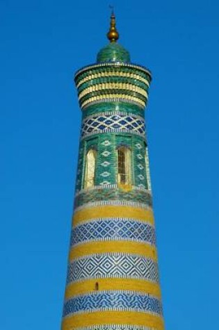 Cover of Khiva Minaret, Uzbekistan