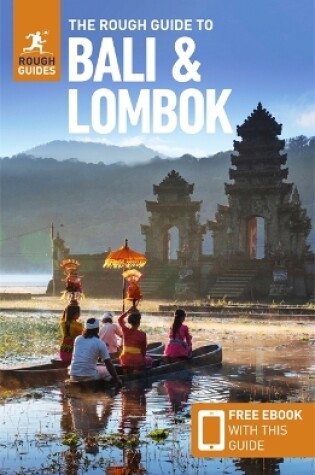 Cover of The Rough Guide to Bali & Lombok (Travel Guide with Free eBook)